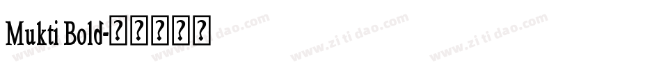 Mukti Bold字体转换